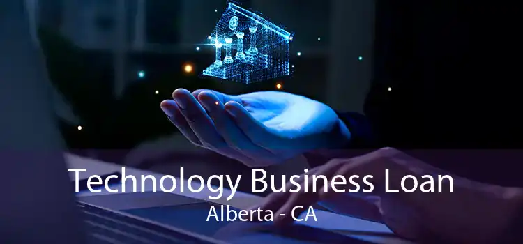 Technology Business Loan Alberta - CA